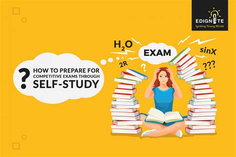 How To Prepare For Competitive Exams By Self Study Edignite
