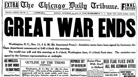 Chicago Tribune Headlines Chronicle End Of World War I Chicago Tribune