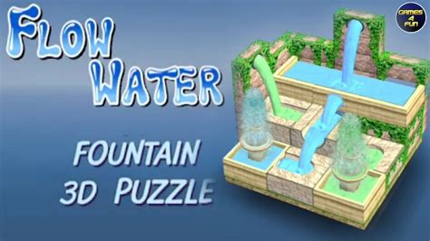 Flow Water Fountain 3d Puzzle Gameplay Walkthrough Youtube