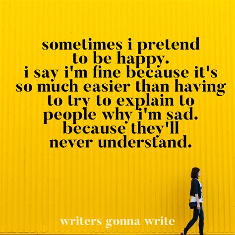 Pretending Quotes Images Shortquotescc