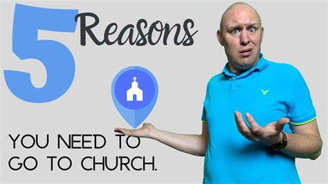 Why Should I Go To Church 5 Reasons Why You Should Go To Church When