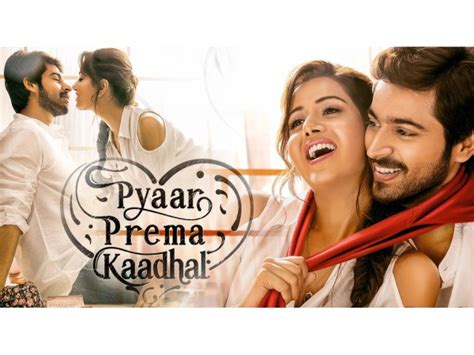 21st september 2019 september 21, 2019 at 3:08 pm admin. Pyaar Prema Kaadhal Twitter Review | Pyaar Prema Kaadhal ...