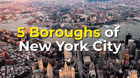 The Five Boroughs Of New York City A Virtual Tour Of The Citys