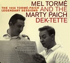 Mel Torme and The Marty Paich Dek-Tette - The 1956 Torme-Paich ...