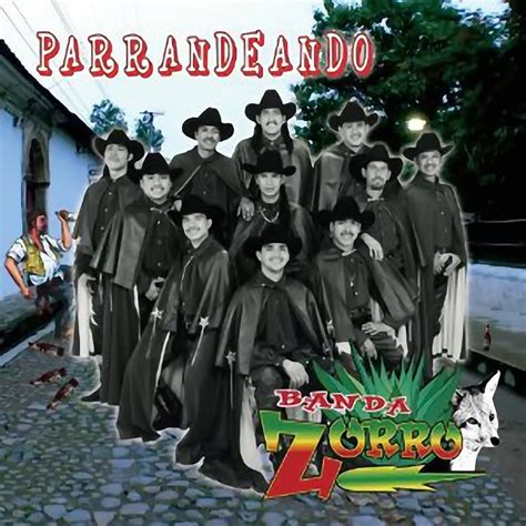 Música Romántica De Banda Banda Zorro Parrandeando