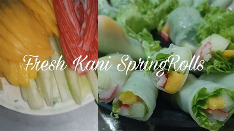 How To Make Fresh Kani Springrolls At Home Youtube