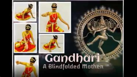 Gandhari A Blindfolded Mother Bharatanatyam Dance Visualization Navami Kunhiraman Youtube