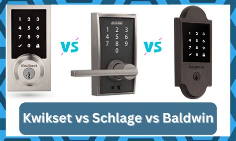 Kwikset Vs Schlage Vs Baldwin Which One Is Better Diy Smart Home Hub