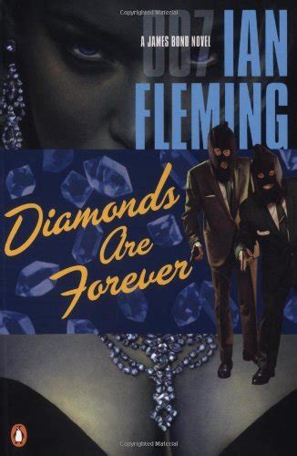 Diamonds Are Forever James Bond By Ian Fleming Goodreads