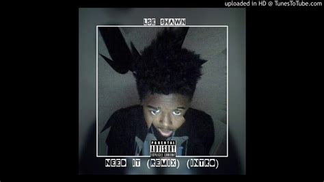 Lse Hawn Need It Remix Intro Official Audio Youtube