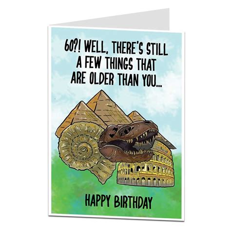 Birthday jokes and funny birthday wishes. Funny 60th Birthday Card | Still A Few Things Older Than You
