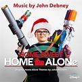 ‎Home Sweet Home Alone (Original Soundtrack) de John Debney en Apple Music