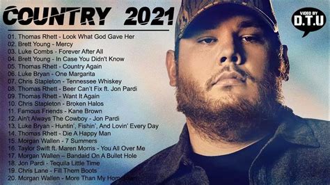 Best Country Music Playlist 2021 Country Songs 2021 Top 100 Country