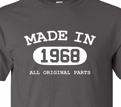 Made In 1968 All Original Parts T Shirt 48th Birthday T
