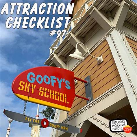 Goofys Sky School Disney California Adventure Attraction Checklist