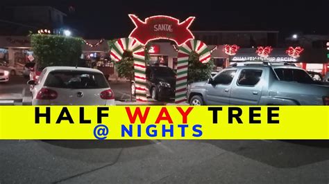 Half Way Tree Christmas Look At Night Kingston Jamaica Youtube