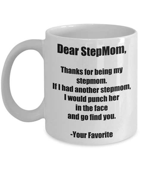 Stepmom Mug Punch In The Face Dear Funny Gift Idea For Novelty Gag Coffee Tea Cup Oz This
