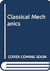 Classical Mechanics By Tom W. B. Kibble | Used | 9780582450233 | World ...