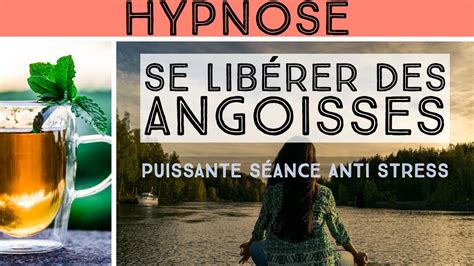 Hypnose ๏ Angoisses ๏ Anti Stress ๏ Confiance En Soi ࿊ Youtube