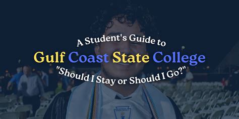 A Students Guide To Gulf Coast State College Should I Stay Or Should