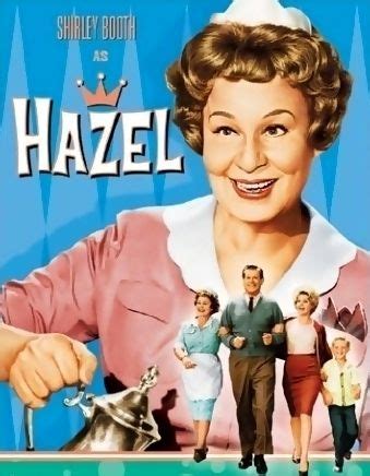 Hazel Is A Sitcom About A Fictional Live In Maid Named Hazel Burke