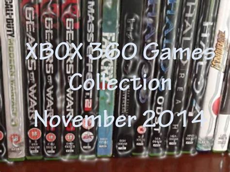 Xbox 360 Games Collection Nov 2014 Youtube