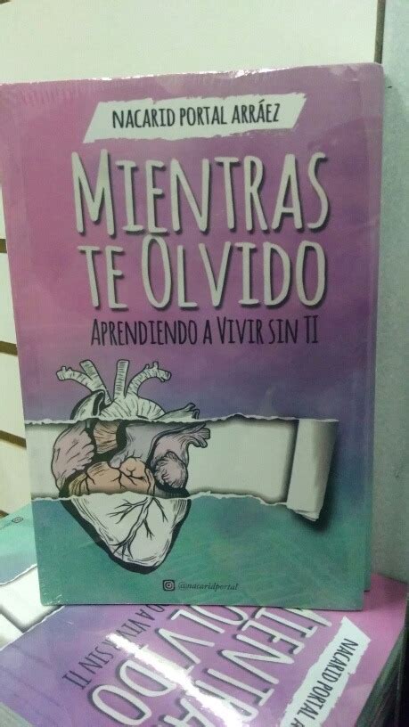 Regalo Especial Mientras Te Olvido Nacarid Portal Arráez 24500