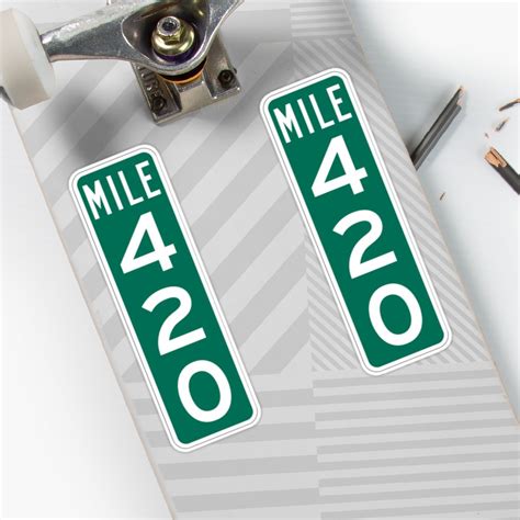 420 Mile Marker Sticker By Madedesigns Redbubble Markers Skate