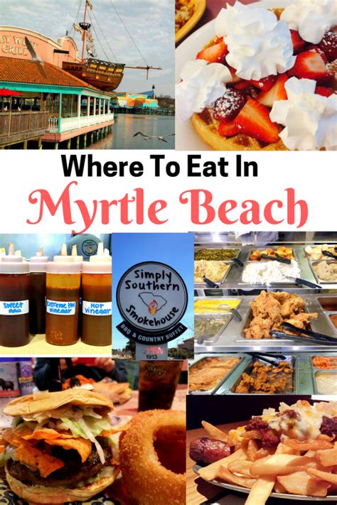 Where To Eat In Myrtle Beach