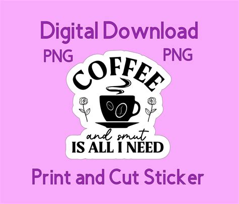 Printable Smut Sticker Png Print And Cut Sticker Printable Sticker