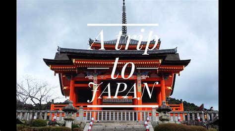 A Trip to Japan - YouTube