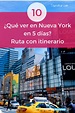 Qué ver en Nueva York en 5 días, Itinerario + Tips (2024) | Nueva york ...