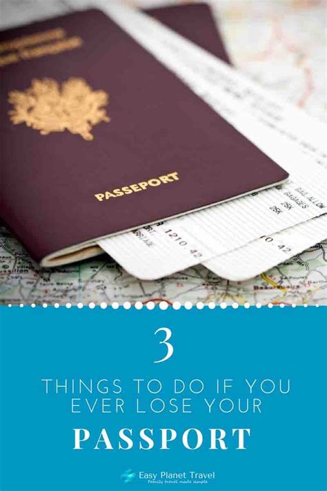 3 Things To Do If You Ever Lose Your Passport Easy Planet Travel