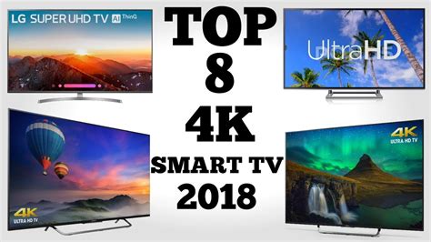 Top 8 Best 4k Tv Of 2018 Youtube