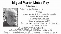 La llamativa esquela de Miguel Martín-Mateo: «El que llegue tarde, se ...