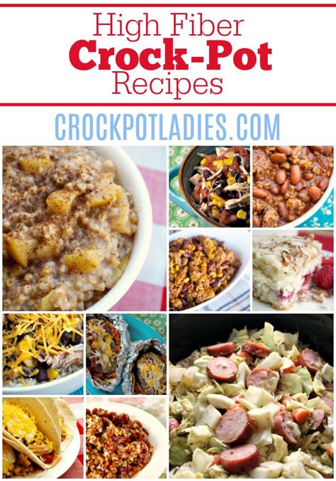 It also helps regulate cholesterol and blood sugar. 150+ High Fiber Crock-Pot Recipes - Crock-Pot Ladies