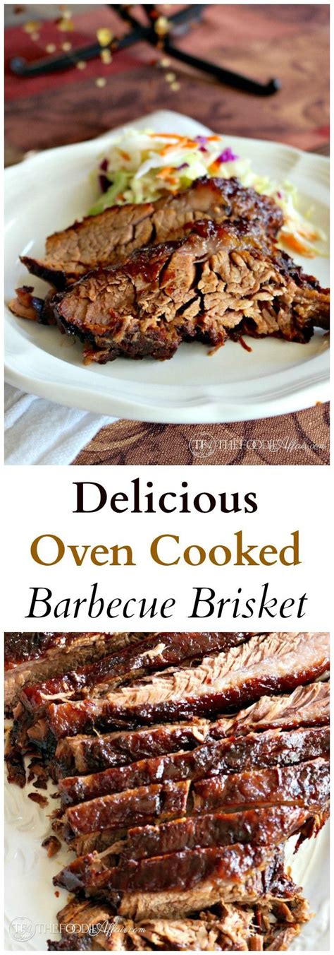 It is important that this brisket bakes on low heat in the oven after an overnight seasoning with liquid smoke. Delicious Oven Cooked Barbecue Brisket | Recipe | Food recipes, Oven cooked brisket, Bbq recipes