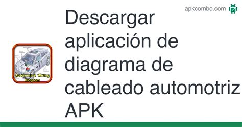 Aplicación De Diagrama De Cableado Automotriz Apk Android App