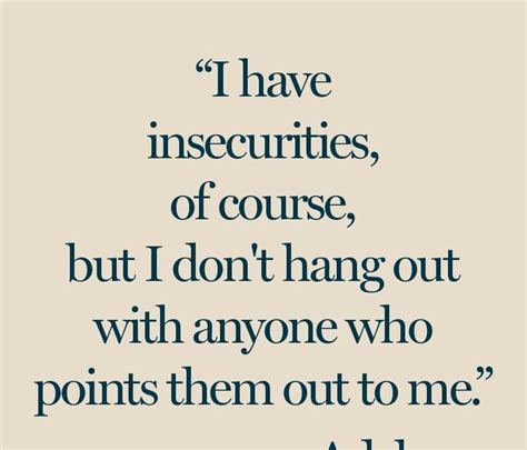 26 Inspirational Quotes About Being Insecure- Quotes About Feeling ...