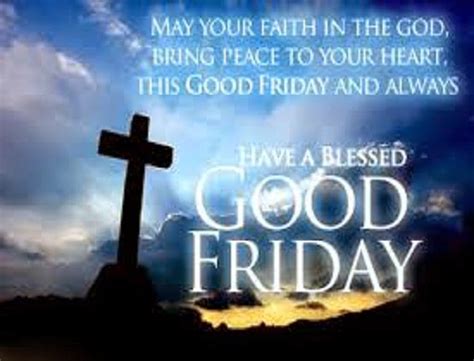 Good Friday 2019 Wishes Messages Quotes Sayings Images Sms Greetings