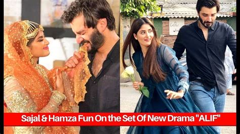 Sajal And Hamza On The Set Of Alif New Upcoming Drama Bts Celeb