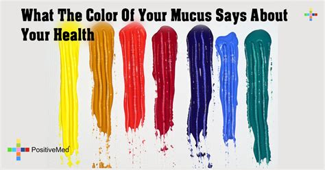 What The Color Of Your Mucus Says About Your Health Positivemed