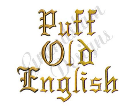 Puff Old English Font Machine Embroidery Font