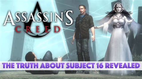 Assassin S Creed The Truth Episode The Truth About Subject Revealed Youtube