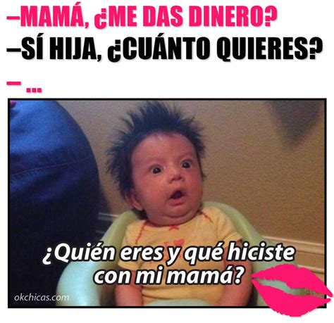 Meme Okchicas Cuando Tu Mamá Te Da Dinero Funny Spanish Memes Spanish