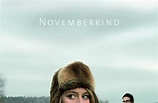 Novemberkind (2008) - Film | cinema.de