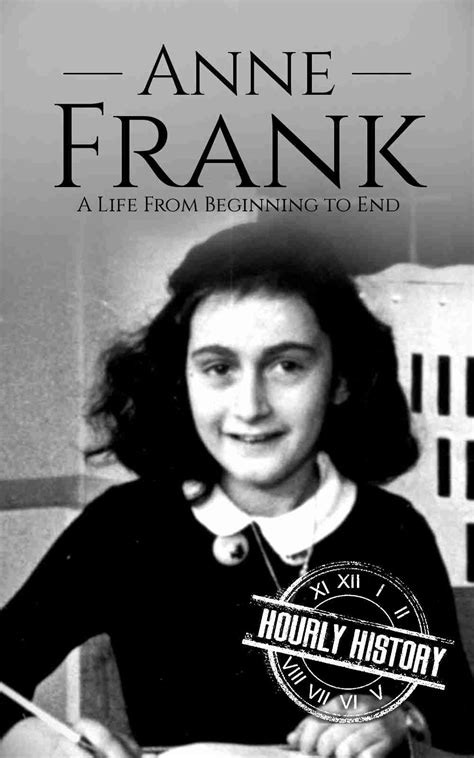 Anne Frank Biography And Facts 1 Source Of History Books