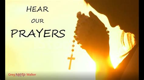 Hear Our Prayers Youtube