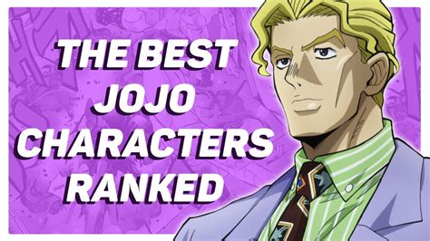 The Best Jojo Characters Ranked Youtube