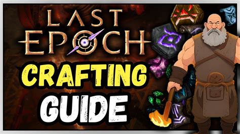 Last Epoch CRAFTING GUIDE Forge PERFECT Items YouTube